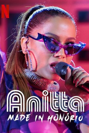 Anitta: Đến từ Honório